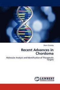 bokomslag Recent Advances in Chordoma