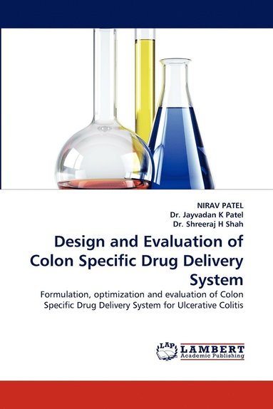 bokomslag Design and Evaluation of Colon Specific Drug Delivery System