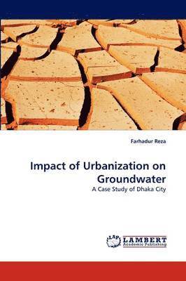 Impact of Urbanization on Groundwater 1