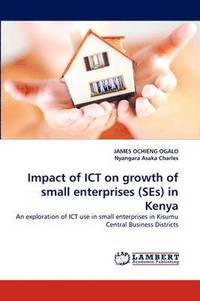 bokomslag Impact of ICT on growth of small enterprises (SEs) in Kenya