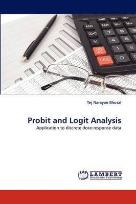 Probit and Logit Analysis 1