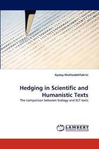 bokomslag Hedging in Scientific and Humanistic Texts