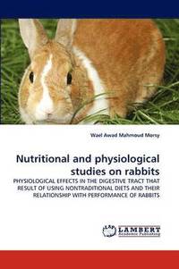 bokomslag Nutritional and physiological studies on rabbits