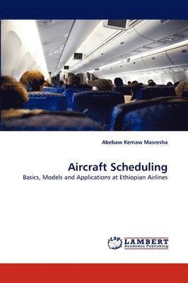 bokomslag Aircraft Scheduling