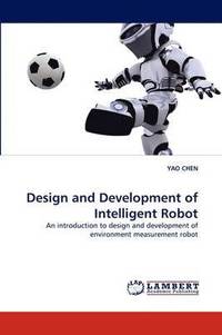 bokomslag Design and Development of Intelligent Robot