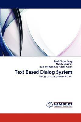 Text Based Dialog System 1