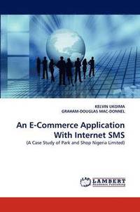 bokomslag An E-Commerce Application With Internet SMS