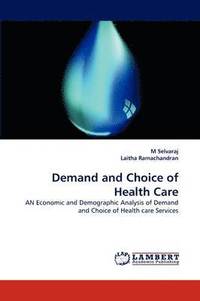 bokomslag Demand and Choice of Health Care