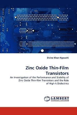 bokomslag Zinc Oxide Thin-Film Transistors