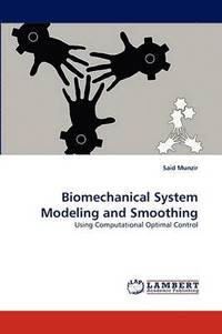 bokomslag Biomechanical System Modeling and Smoothing
