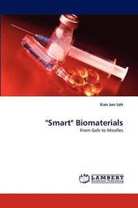 bokomslag &quot;Smart&quot; Biomaterials