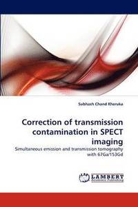 bokomslag Correction of transmission contamination in SPECT imaging