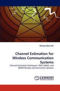 bokomslag Channel Estimation for Wireless Communication Systems
