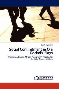 bokomslag Social Commitment in Ola Rotimi's Plays