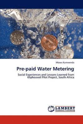 Moses Kumwenda - Pre-paid Water Metering, Häftad