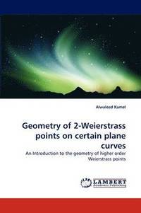 bokomslag Geometry of 2-Weierstrass Points on Certain Plane Curves