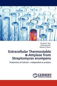 bokomslag Extracellular Thermostable &#945;-Amylase from Streptomyces erumpens
