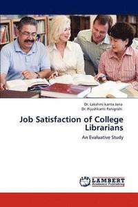 bokomslag Job Satisfaction of College Librarians