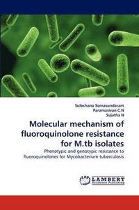 bokomslag Molecular Mechanism of Fluoroquinolone Resistance for M.Tb Isolates