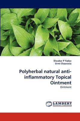 Polyherbal Natural Anti-Inflammatory Topical Ointment 1