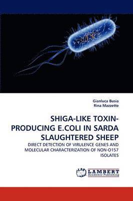 bokomslag Shiga-Like Toxin-Producing E.Coli in Sarda Slaughtered Sheep