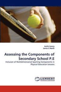 bokomslag Assessing the Components of Secondary School P.E