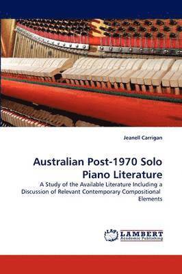 bokomslag Australian Post-1970 Solo Piano Literature