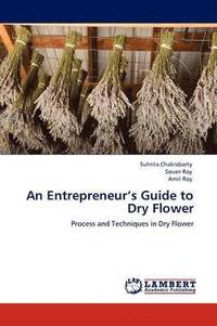 bokomslag An Entrepreneur's Guide to Dry Flower