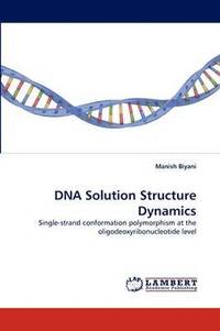 bokomslag DNA Solution Structure Dynamics