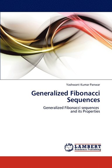 bokomslag Generalized Fibonacci Sequences