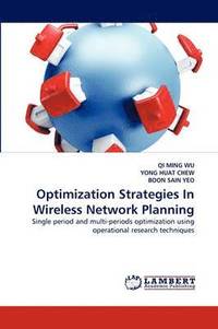 bokomslag Optimization Strategies In Wireless Network Planning
