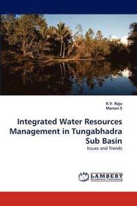 bokomslag Integrated Water Resources Management in Tungabhadra Sub Basin
