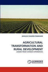 bokomslag Agricultural Transformation and Rural Development