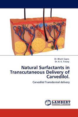 Natural Surfactants in Transcutaneous Delivery of Carvedilol. 1