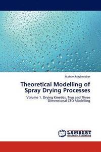 bokomslag Theoretical Modelling of Spray Drying Processes