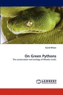 bokomslag On Green Pythons