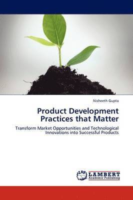 Product Development Practices that Matter 1