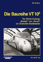 bokomslag Die Baureihe VT 10.5