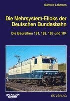 bokomslag Die Mehrsystem-Elloks der Deutschen Bundesbahn