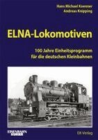 Andreas Knipping - ELNA-Lokomotiven, Inbunden