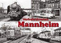bokomslag Verkehrsknoten Mannheim