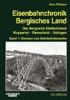 bokomslag Eisenbahnchronik Bergisches Land - Band 1
