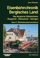 bokomslag Eisenbahnchronik Bergisches Land - Band 2