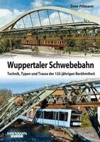 Zeno Pillmann - Wuppertaler Schwebebahnen, Inbunden