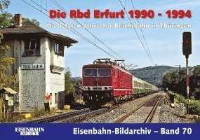 bokomslag Die Rbd Erfurt 1990 - 1994