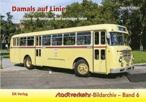 bokomslag Stadtverkehr-Bildarchiv 06. Damals auf Linie