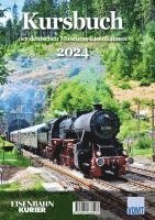 bokomslag Kursbuch der deutschen Museums-Eisenbahnen - 2024