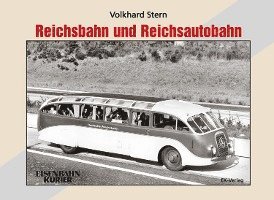 bokomslag Reichsbahn und Reichsautobahn