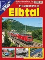 bokomslag Die Eisenbahn im Elbtal