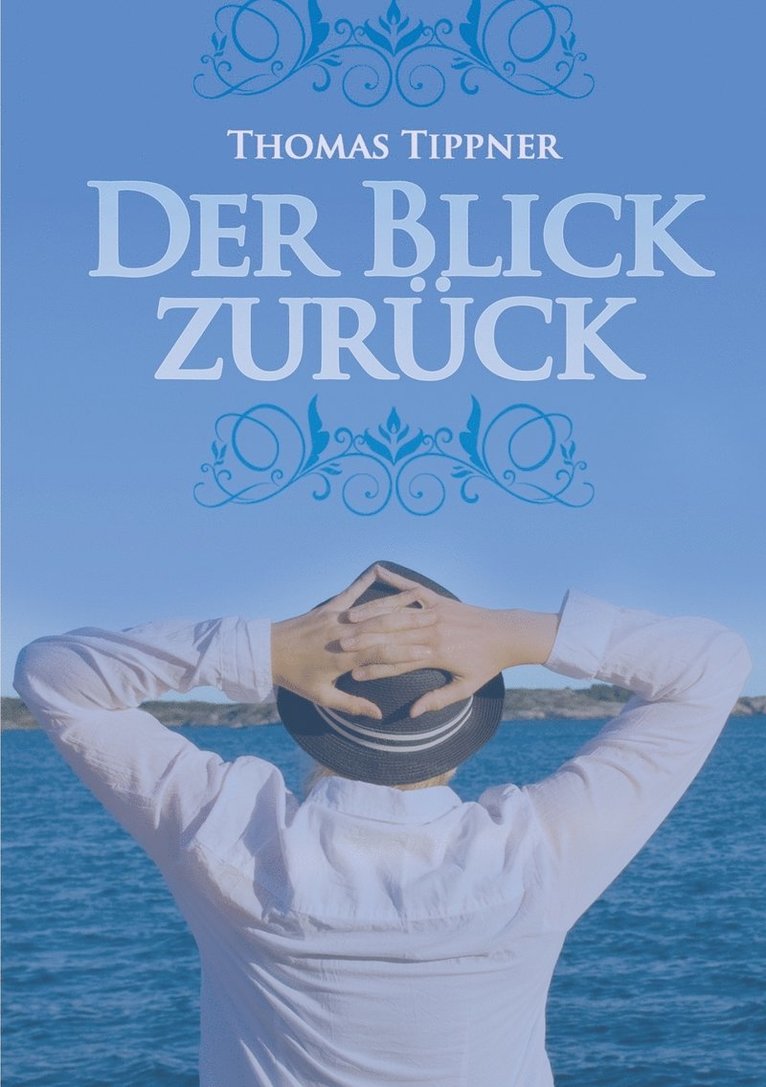 Thomas Tippner - Blick zurück, Häftad